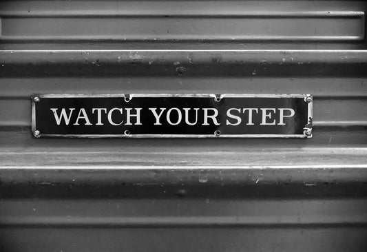 Watch Your Step